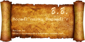 Bozmánszky Bagamér névjegykártya